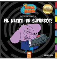 Kral Şakir İlk Okuma 17 - Fil Necati ve Süpürbot