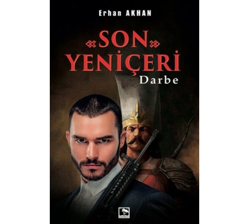 Son Yeniçeri - Darbe
