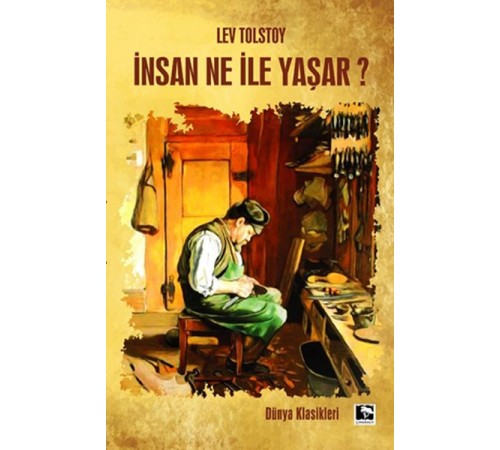 İnsan Ne İle Yaşar