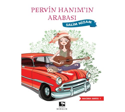 Pervin Hanımın Arabası Pervin Hanımın Arabası