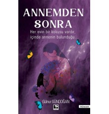 Annemden Sonra