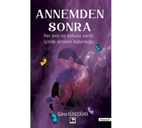 Annemden Sonra
