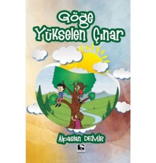 Göğe Yükselen Çınar