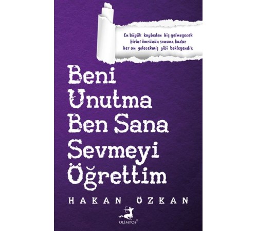 Beni Unutma Ben Sana Sevmeyi Öğrettim