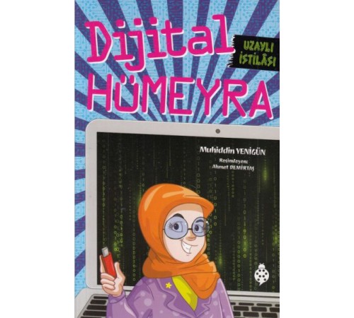 Dijital Hümeyra - Uzaylı İstilâsı