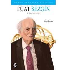 Örnek İnsanlar Dizisi-9 Fuat Sezgin