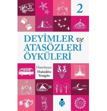 Deyimler Ve Atasözleri Öyküleri - 2