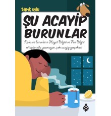 Şu Acayip Burunlar