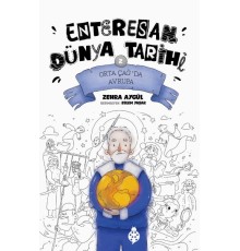 Enteresan Dünya Tarihi-2 - Orta Çağ'Da Avrupa