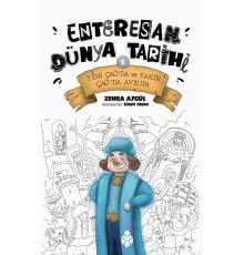Enteresan Dünya Tarihi-5 - Yeni Çağ'Da Ve Yakın Çağ'Da Avrupa