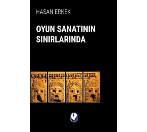 Oyun Sanatının Sınırlarında