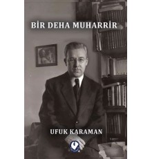 Bir Deha Muharrir