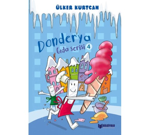 Gıda Serisi 4 - Donderya