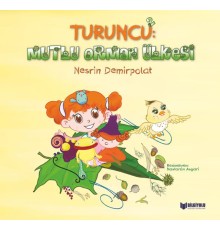 Turuncu 2: Mutlu Orman Ülkesi