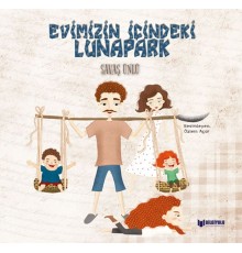 Evimizin İçindeki Lunapark