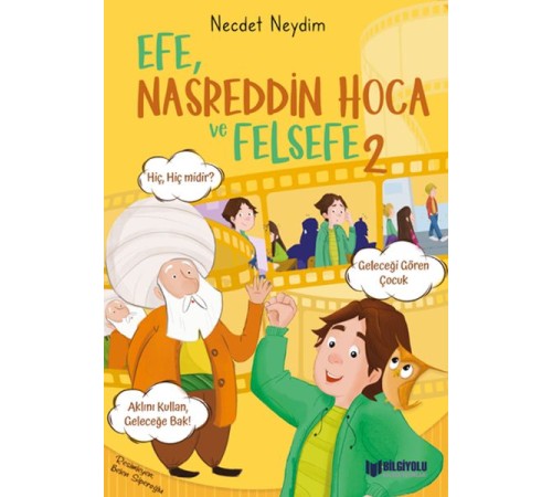 Efe, Nasreddin Hoca Ve Felsefe 2 Efe, Nasreddin Hoca Ve Felsefe 2