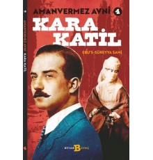 Kara Katil - Amanvermez Avni 4
