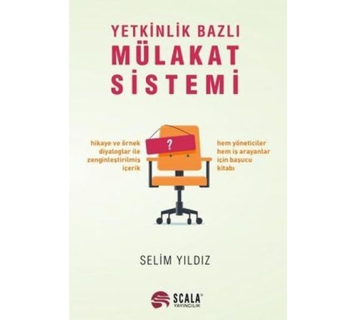 Yetkinlik Bazlı Mülakat Sistemi Yetkinlik Bazlı Mülakat Sistemi