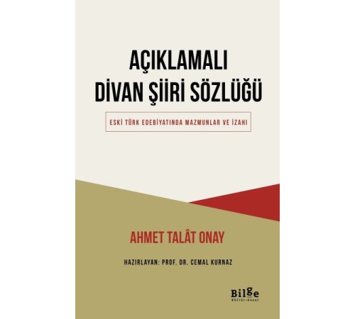 Açıklamalı Divan Şiiri Sözlüğü