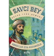 Savcı Bey - Büyük Türk Romanı