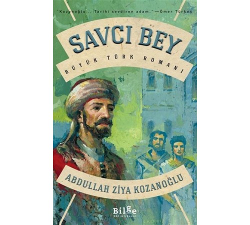 Savcı Bey - Büyük Türk Romanı