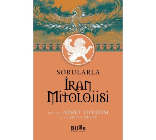 Sorularla İran Mitolojisi