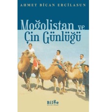 Moğolistan ve Çin Günlüğü