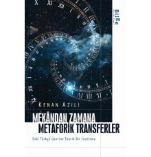 Mekândan Zamana Metaforik Transferler