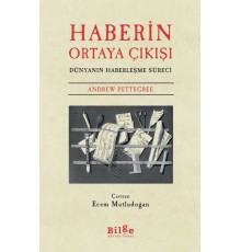 Haberin Ortaya Çıkışı