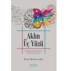 Aklın Üç Yüzü