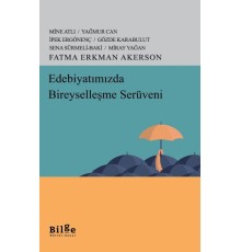 Edebiyatımızda Bireyselleşme Serüveni