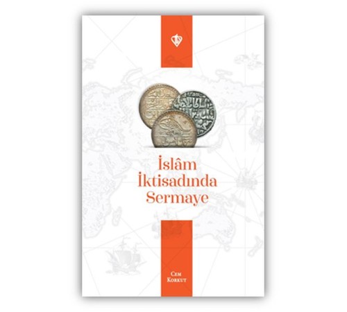 İslam İktisadında Sermaye