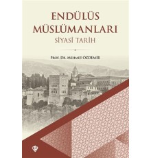Endülüs Müslümanları Siyasi Tarih (Büyük Boy)