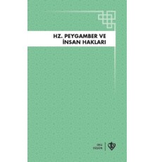 Hz.Peygamber ve İnsan Hakları
