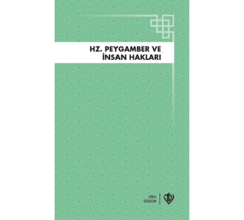 Hz.Peygamber ve İnsan Hakları
