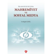 İslam Hukunda Mahremiyet ve Sosyal Medya