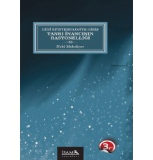 Dini Epistemolojiye Giriş Tanrı İnancının Rasyonelliği