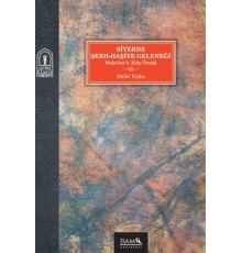 Siyerde Şerh-Haşiye Geleneği Moğultay b. Kılıç Örneği