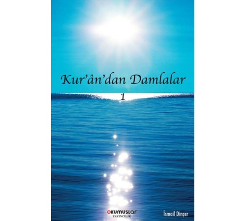 Kur’an’dan Damlalar Kur’an’dan Damlalar