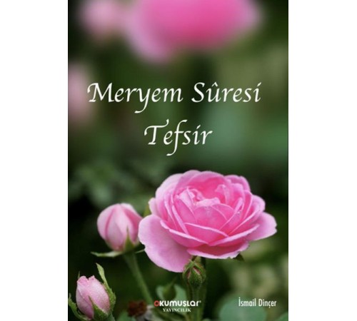 Meryem Suresi Tefsir Meryem Suresi Tefsir