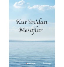 Kur’an’dan Mesajlar
