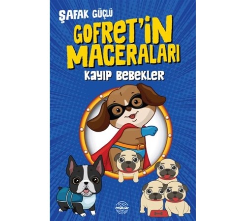 Kayıp Bebekler - Gofret’in Maceraları