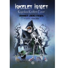 İskelet İsmet