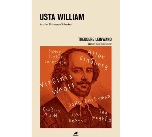 Usta William - Yazarlar Shakespeare'i Okurken Usta William - Yazarlar Shakespeare'i Okurken