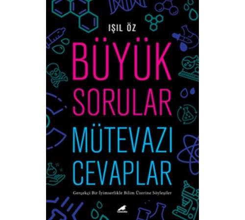 Büyük Sorular Mütevazı Cevaplar