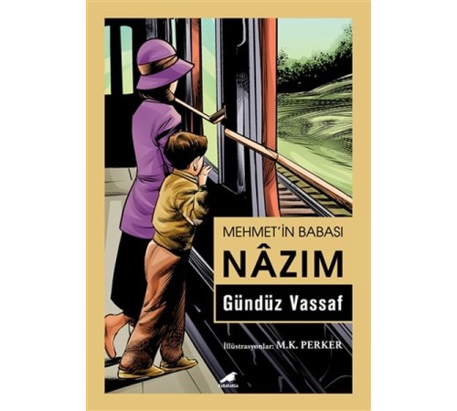 Mehmet’in Babası Nazım Mehmet’in Babası Nazım