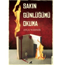 Sakın Günlüğümü Okuma