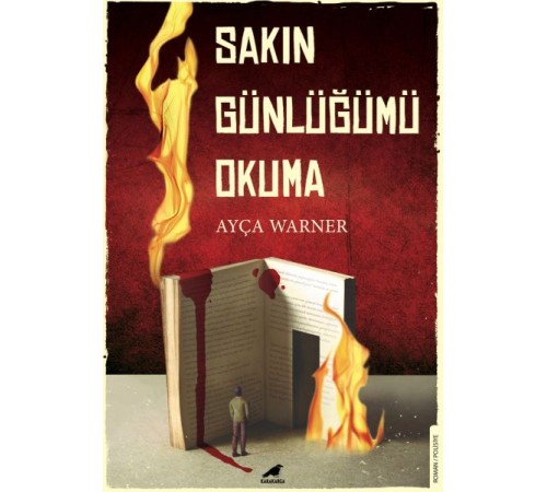 Sakın Günlüğümü Okuma Sakın Günlüğümü Okuma