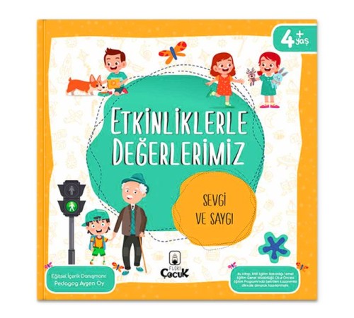 Etkinliklerle Değerlerimiz - Sevgi ve Saygı