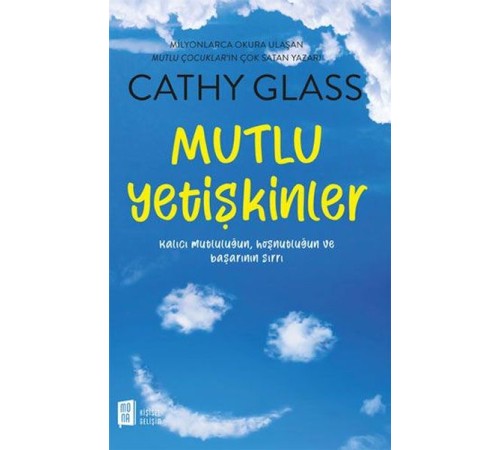 Mutlu Yetişkinler Mutlu Yetişkinler